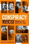 David Gardner - Conspiracy - Legends