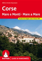 Kristin Hausmann, Willi Hausmann - Corse - Mare e Monti - Mare a Mare (Rother Guide de randonn&eacute;es)