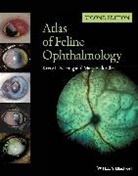 Mary Belle Glaze, Glaze Mary Belle, Kerry L Ketring, Kerry L. Ketring, Kerry L. (Veterinary Ophthalmologist) Gla Ketring, Kerry L. Glaze Ketring... - Atlas of Feline Ophthalmology