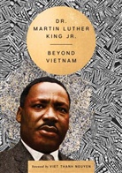 Jr. King, Jr. Martin Luther King, Martin Luther King - Beyond Vietnam