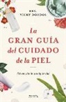 Dra Vicky Dondos - La Gran Gu&iacute;a del Cuidado de la Piel