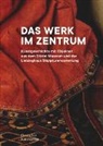 Heidrun Lange-Krach, Almut Pollmer-Schmidt, Berit Wagner - Das Werk im Zentrum