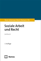 Klomann, Verena Klomann, Barbara Schermaier-St&ouml;ckl, Christof Stock, Anika Vitr - Soziale Arbeit und Recht
