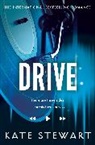 Kate Stewart, Stewart Kate - Drive