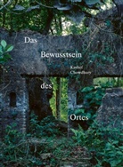 Kashef Chowdhury - Das Bewusstsein des Ortes