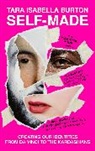 Tara Isabella Burton, Burton Tara Isabella - Self-Made