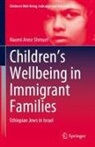 Naomi Anne Shmuel - Children's Wellbeing in Immigrant Families