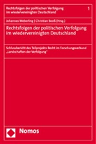 Booss, Christian Boo&szlig;, Johannes Weberling - Rechtsfolgen der politischen Verfolgung im wiedervereinigten Deutschland