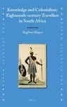 Siegfried Huigen - Knowledge and Colonialism