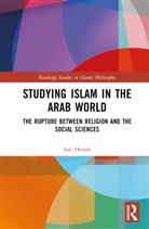 Sari Hanafi, Sari (American University of Beirut) Hanafi, Hanafi Sari - Studying Islam in the Arab World