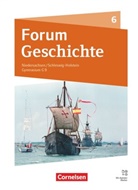 Mathis Jama, Ren&eacute; Jenkel, Mareile Rassiller, Markus Rassiller, Mathis Jama, Mareile Rassiller... - Forum Geschichte - Neue Ausgabe - Gymnasium Niedersachsen / Schleswig-Holstein - Ausgabe ab 2024 - 6. Schuljahr