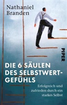 Nathaniel Branden - Die 6 S&auml;ulen des Selbstwertgef&uuml;hls
