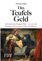 Thorsten Polleit - Des Teufels Geld