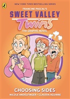 Francine Pascal, Pascal Francine, Claudia Aguirre - Sweet Valley Twins The Graphic Novel: Choosing Sides