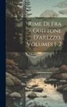 Anonymous - Rime Di Fra Guittone D'arezzo, Volumes 1-2