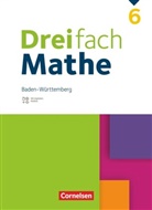 Anja Buchmann, Annika Neugebauer, Ariane Simon, Anja Buchmann, Carmen Otte, Jacqueline Ebben... - Dreifach Mathe - Baden-W&uuml;rttemberg - 6. Schuljahr