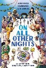 Chris Baron, Ho, Joshua S Levy, Naomi Milliner, Shannon Hochman, Chris Baron... - On All Other Nights