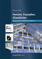 Werner Stiell - Fenster, Fassaden, Glasd&auml;cher.