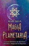 Mari Silva - Magia Planetaria