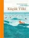 Edward van de Vendel - K&uuml;c&uuml;k Tilki