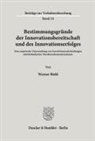 Werner Biehl - Bestimmungsgr&uuml;nde der Innovationsbereitschaft und des Innovationserfolges.