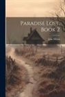 John Milton - Paradise Lost, Book 2