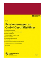 J&uuml;rgen Pradl, Kevin Pradl - Pensionszusagen an GmbH-Gesch&auml;ftsf&uuml;hrer