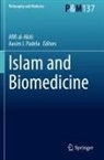 Afifi al-Akiti, I Padela, Aasim I. Padela - Islam and Biomedicine