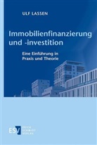 Ulf Lassen, Ulf (Prof. Dr.) Lassen - Immobilienfinanzierung und -investition
