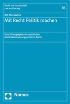 Alik Mazukatow - Mit Recht Politik machen
