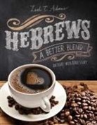 Leah Adams - Hebrews a Better Blend
