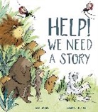 James Harris, Mariajo Ilustrajo - Help! We Need a Story