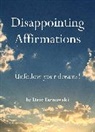 Dave Tarnowski - Disappointing Affirmations