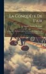 L&eacute;onide Sazerac de Forge - La Conqu&ecirc;te De L'air