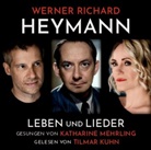 Werner Richard Heymann, Hubert Ortkemper, Elisabeth Trautwein-Heymann - Werner Richard Heymann - Leben und Lieder (H&ouml;rbuch)