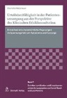 Charlotte Wetterauer - Urteils(un)f&auml;higkeit in der Patientenversorgung aus der Perspektive der Klinischen Ethikkonsultation