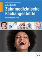 Stefan Kurbjuhn, Monika Schierhorn, Eike Soltau, Eike u Soltau, Sabine Werwitzke - Arbeitsheft Zahnmedizinische Fachangestellte