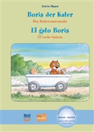 Erwin Moser, Erwin Moser - Boris der Kater - Das Badewannenauto (Deutsch-Spanisch)