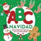 P. G. Hibbert - ABC Navidad - &iexcl;Aprende las letras con la Navidad!