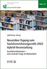 Ueli Kieser - November-Tagung zum Sozialversicherungsrecht 2022 Hybrid-Veranstaltung