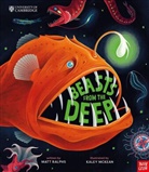 Matt Ralphs, Ralphs Matt, Kaley McKean - University of Cambridge: Beasts From the Deep