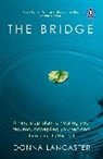 Donna Lancaster - The Bridge
