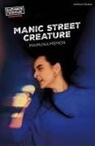 Maimuna Memon - Manic Street Creature
