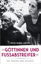 Rose-Maria Gropp - &raquo;G&ouml;ttinnen und Fu&szlig;abstreifer&laquo;