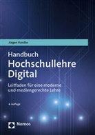 J&uuml;rgen Handke - Handbuch Hochschullehre Digital