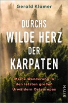 Gerald Klamer - Durchs wilde Herz der Karpaten