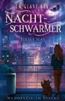 Juliet May - Im Glanz der Nachtschw&auml;rmer