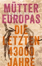 Karin Bojs - M&uuml;tter Europas
