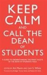 Art White Munin, Art Munin, Munin Art, Lori S White, Lori S. White, White Lori S. - Keep Calm and Call the Dean of Students