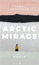 Terhi Kokkonen - Arctic Mirage